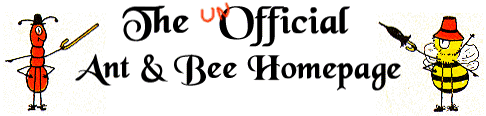 The unOfficial Ant and Bee Homepage